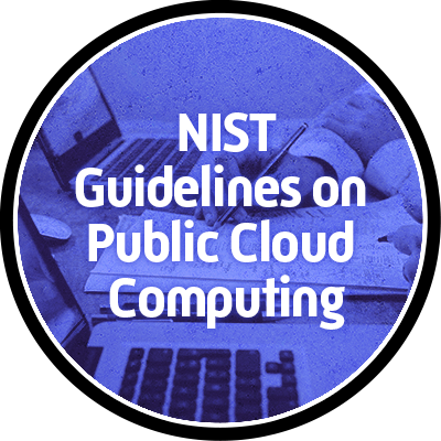 NIST – Guidelines on Security and Privacy in Public Cloud Computing (800-144) badge